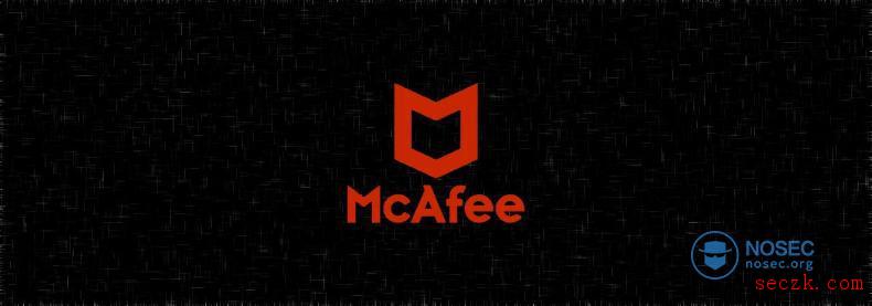 McAfee杀毒软件中的提权漏洞
