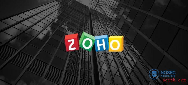 Zoho企业管理产品曝出高危漏洞